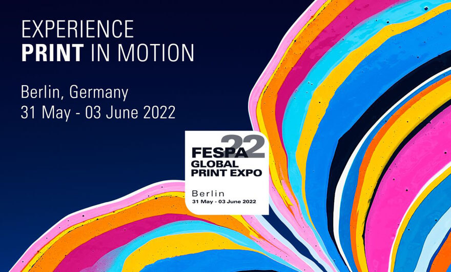 Выставка FESPA GLOBAL PRINT EXPO 2022 пройдет в Берлине